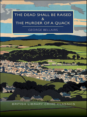 cover image of The Dead Shall be Raised and the Murder of a Quack